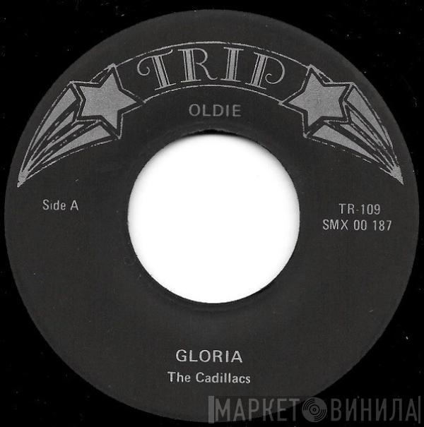 The Cadillacs - Gloria / I Wonder Why