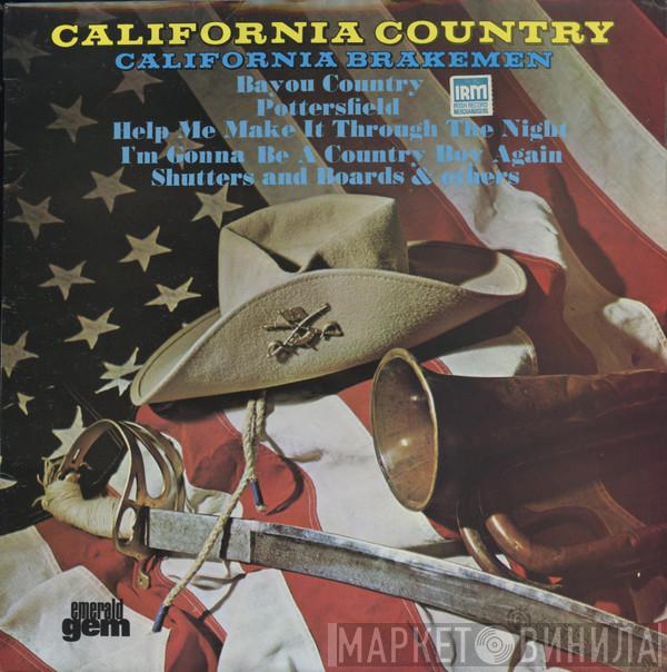 The California Brakemen - California Country