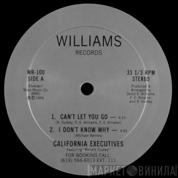 The California Executives - Can't Let You Go