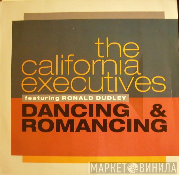 The California Executives, Ronald Dudley - Dancing And Romancing