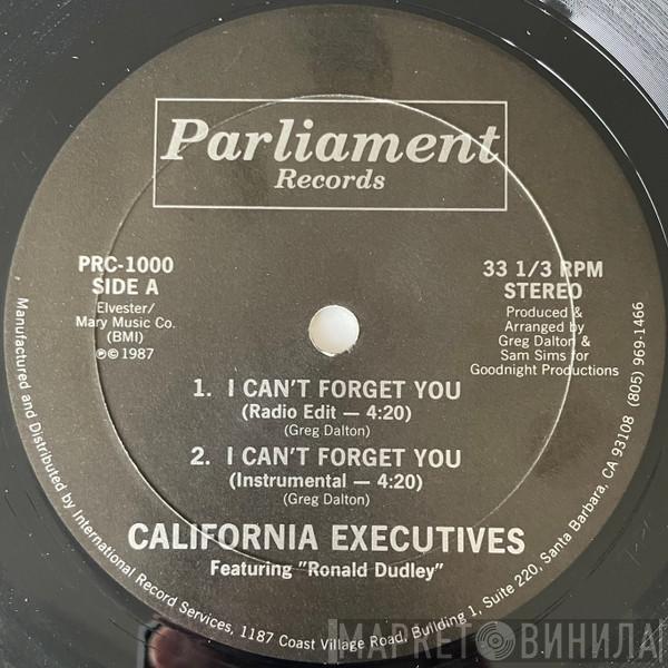 The California Executives, Ronald Dudley - I Can't Forget You