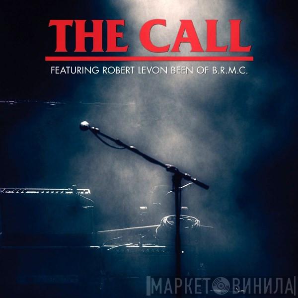 The Call - A Tribute To Michael Been
