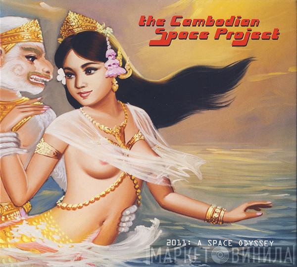 The Cambodian Space Project - 2011: A Space Odyssey