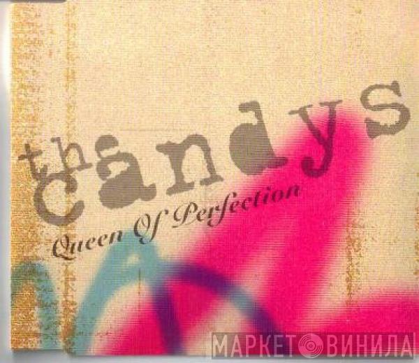 The Candys - Queen Of Perfection