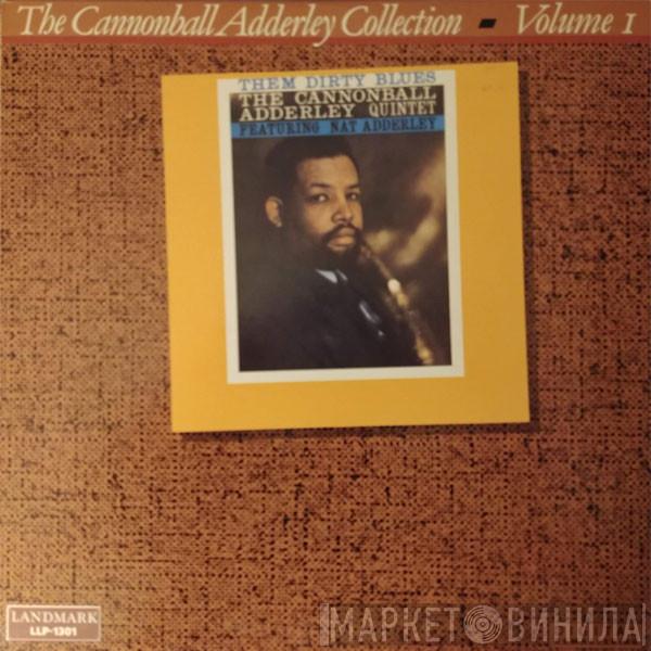  The Cannonball Adderley Quintet  - Them Dirty Blues