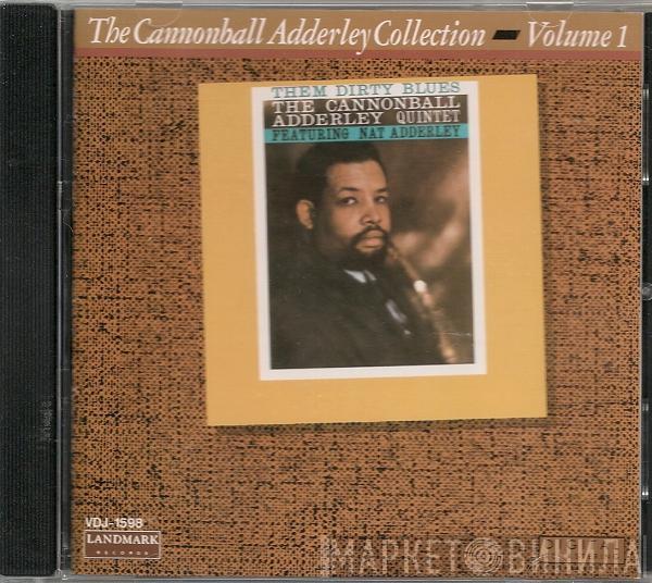  The Cannonball Adderley Quintet  - Them Dirty Blues