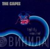 The Capes - Tightly Wound