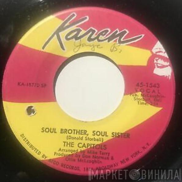  The Capitols  - Soul Brother, Soul Sister / Ain't That Terrible