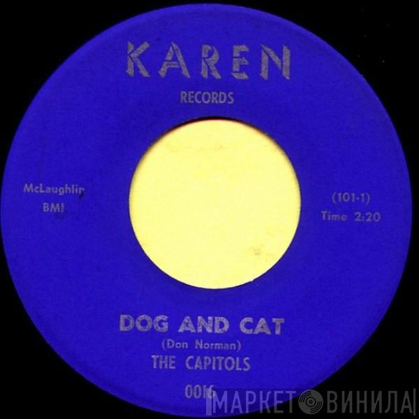 The Capitols - Dog And Cat / The Kick