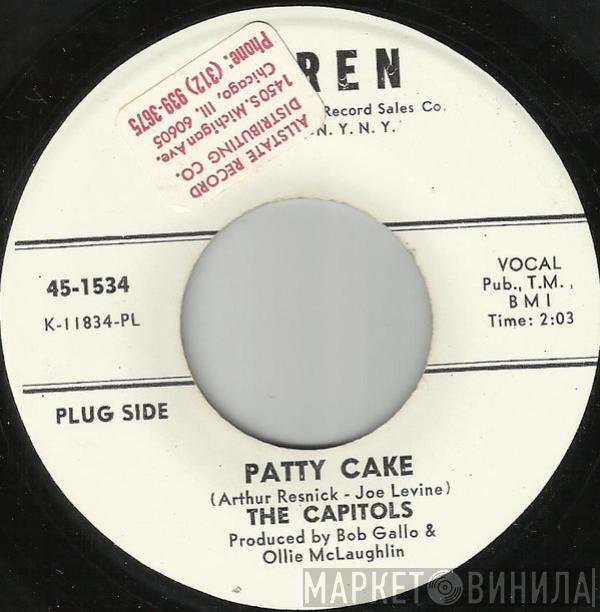 The Capitols - Patty Cake / Take A Chance On Me Baby