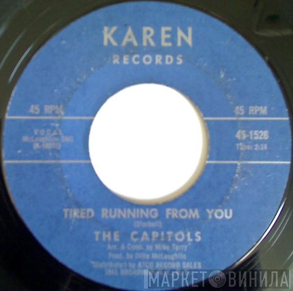 The Capitols - We Got A Thing That's In The Groove / Tired Running From You