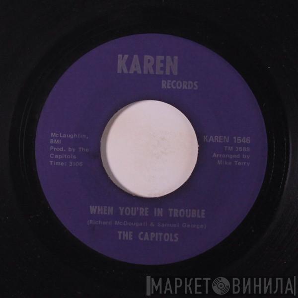The Capitols - When You're In Trouble