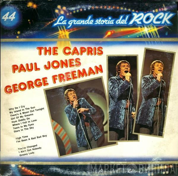 The Capris, Paul Jones, George Freeman - The Capris Paul Jones George Freeman