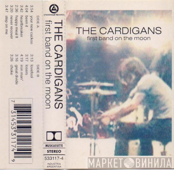  The Cardigans  - First Band On The Moon