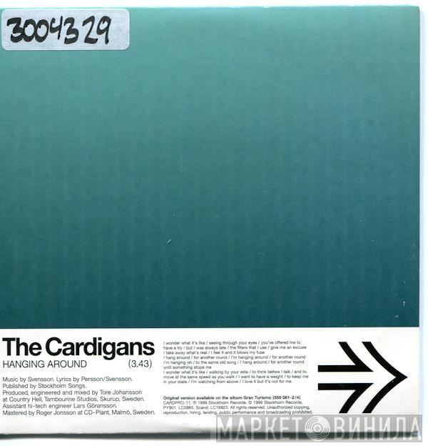 The Cardigans - Hanging Around