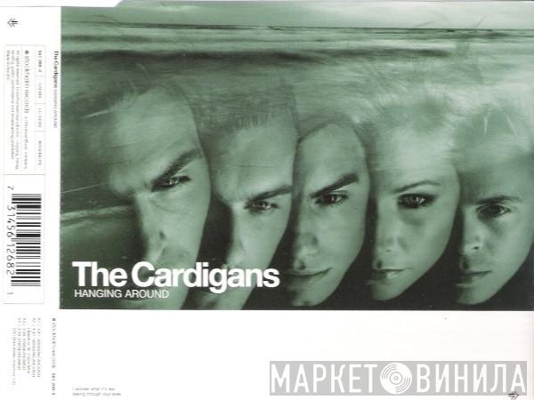 The Cardigans - Hanging Around