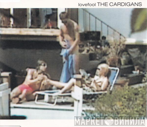  The Cardigans  - Lovefool