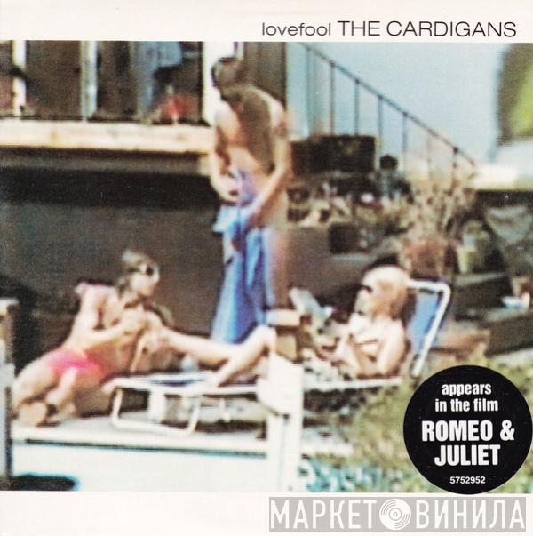  The Cardigans  - Lovefool
