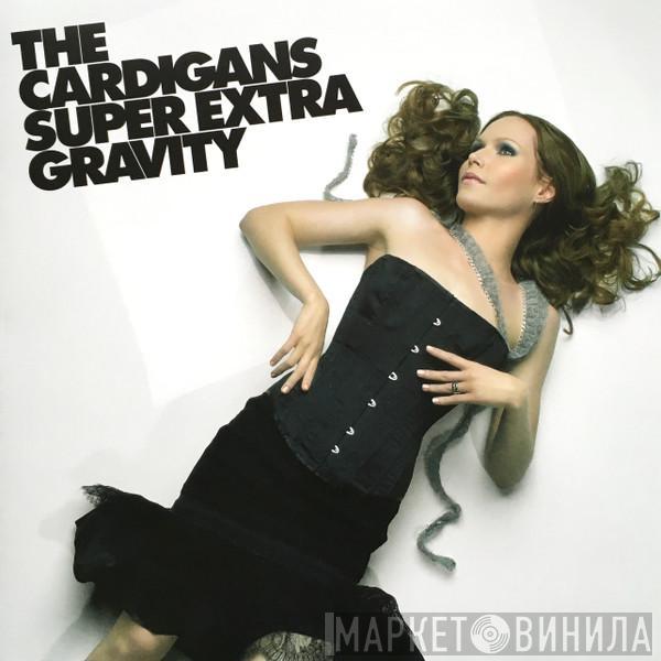 The Cardigans - Super Extra Gravity