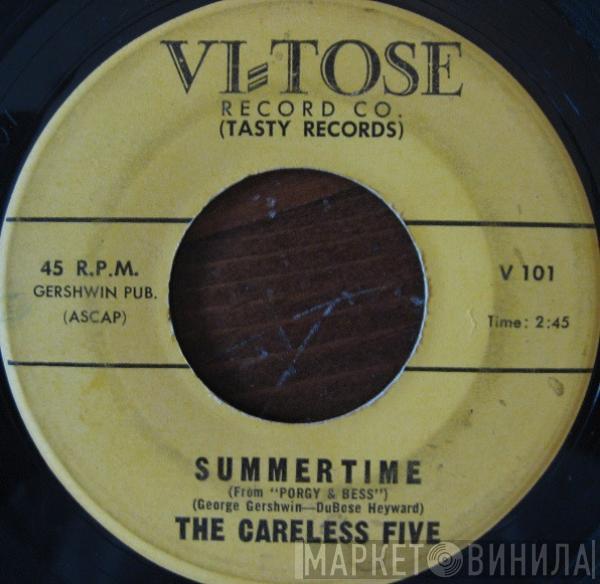 The Careless Five - Summertime