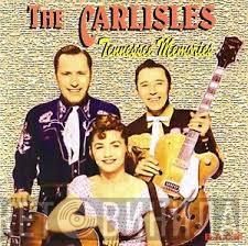 The Carlisles - Tennessee Memories