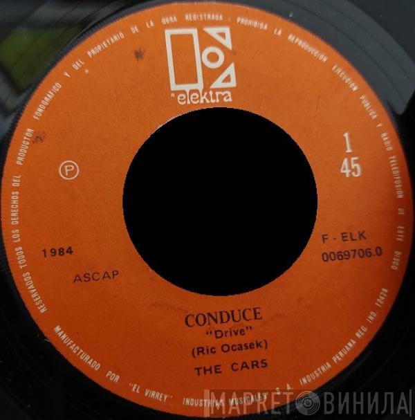  The Cars  - Conduce = Drive