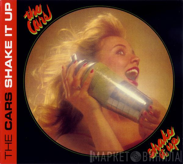  The Cars  - Shake It Up