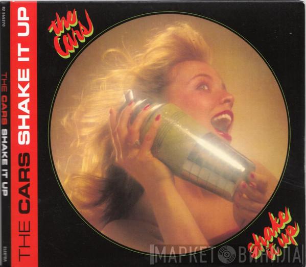  The Cars  - Shake It Up