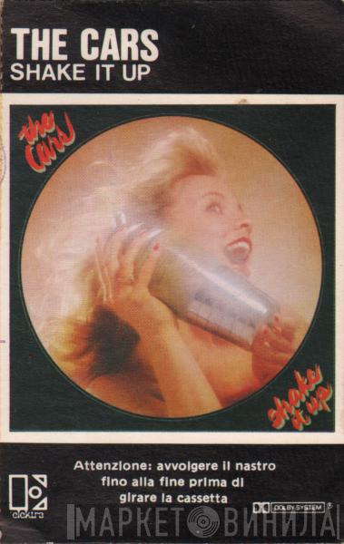  The Cars  - Shake It Up