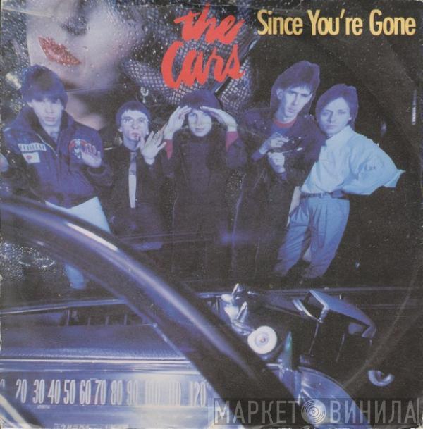 The Cars - Since You're Gone