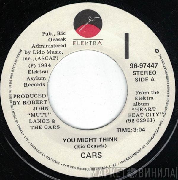  The Cars  - You Might Think