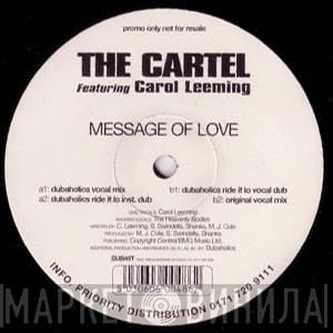 The Cartel  - Message Of Love