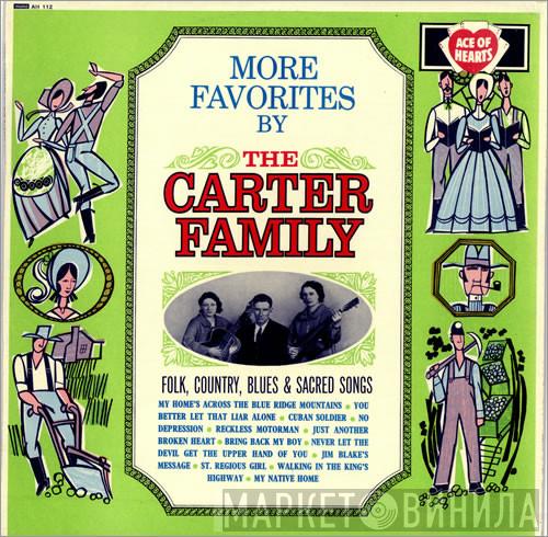 The Carter Family - More Favorites By The Carter Family