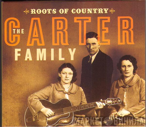 The Carter Family - The Carter Family (Roots Of Country)