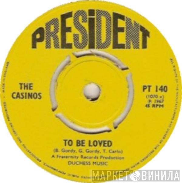 The Casinos - To Be Loved