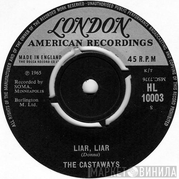 The Castaways - Liar, Liar / Sam