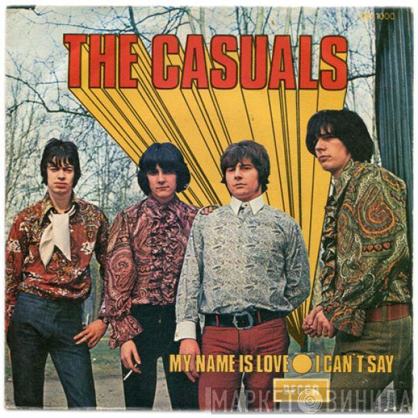 The Casuals - My Name Is Love / I Can't Say