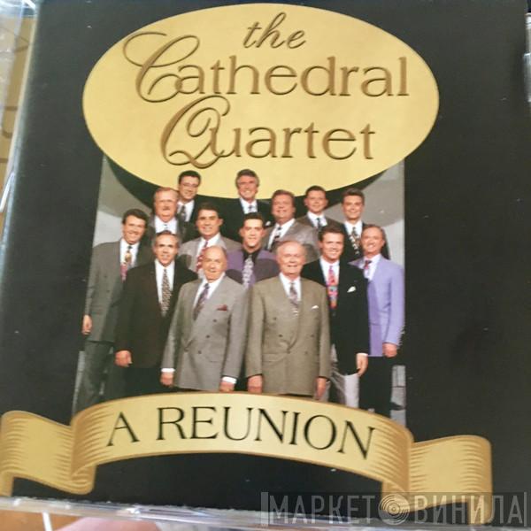 The Cathedrals - A Reunion
