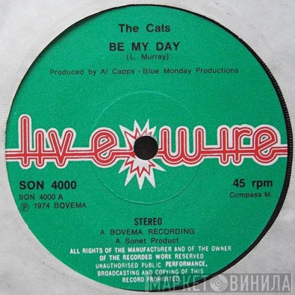 The Cats - Be My Day / Time Machine