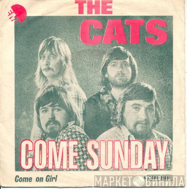 The Cats - Come Sunday