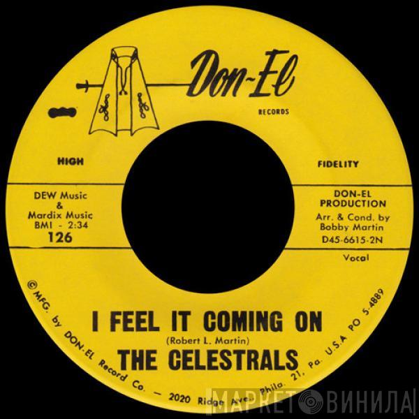 The Celestrals - I Feel It Coming On / Checkerboard Lover