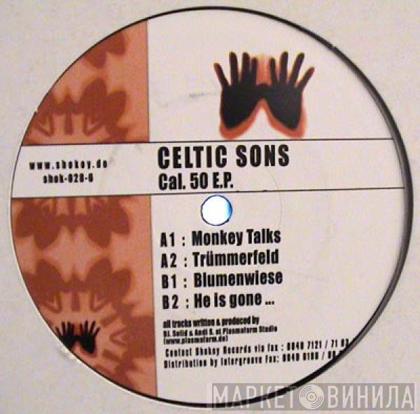 The Celtic Sons - Cal. 50 E.P.