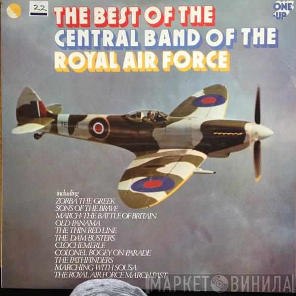 The Central Band Of The Royal Air Force - The Best Of The Central Band Of The Royal Air Force