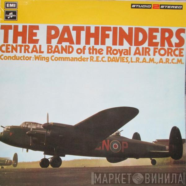 The Central Band Of The Royal Air Force - The Pathfinders