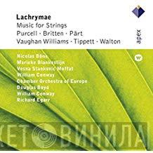 , The Chamber Orchestra Of Europe , Henry Purcell , Benjamin Britten , Arvo Pärt , Ralph Vaughan Williams , Sir William Walton  Sir Michael Tippett  - Lachrymae - Music for Strings