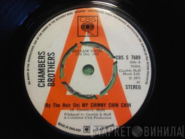 The Chambers Brothers - (By The Hair On) My Chinny Chin Chin