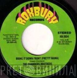 The Chambers Brothers - Bring It Down Front (Pretty Mama)