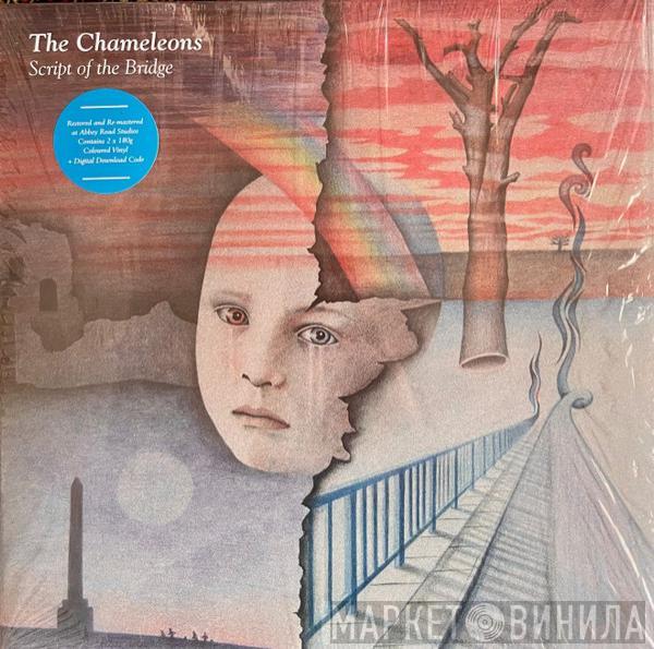 The Chameleons - Script Of The Bridge