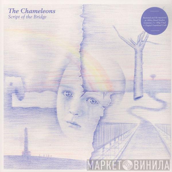 The Chameleons - Script Of The Bridge