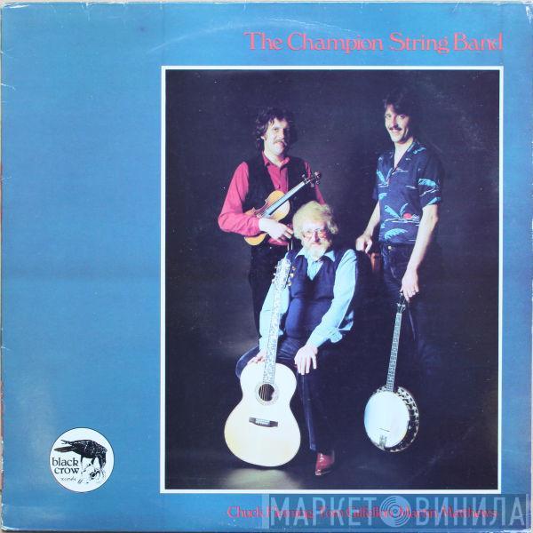 The Champion String Band - The Champion String Band